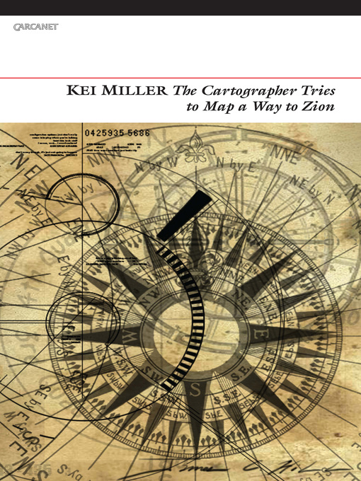 Upplýsingar um The Cartographer Tries to Map a Way to Zion eftir Kei Miller - Til útláns
